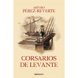 Corsarios de Levante (Las aventuras del capitán Alatriste 6) (Уценка)