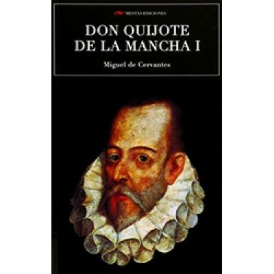 Don Quijote de La Mancha I