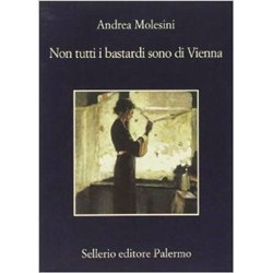 Non tutti i bastardi sono di Vienna