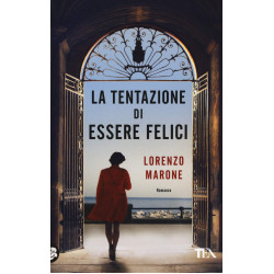 La Tentazione di essere felici