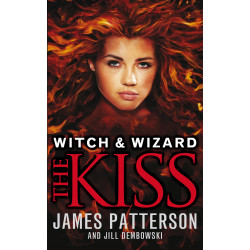 The Kiss (Witch & Wizard, 4)