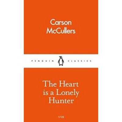 The Heart is a Lonely Hunter