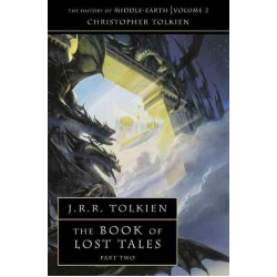 The Book of Lost Tales 2 The Book of Lost Tales 2