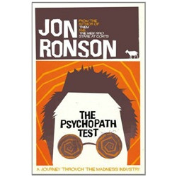 The Psychopath Test (Picador)