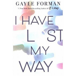 I Have Lost My Way