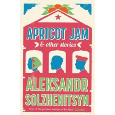 Apricot Jam and Other Stories
