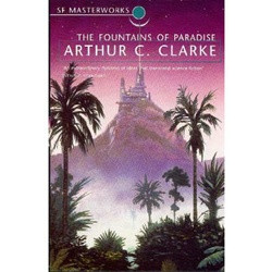 Fountains Of Paradise (SF Masterworks)