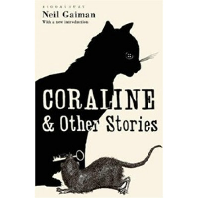 Coraline and Other Stories