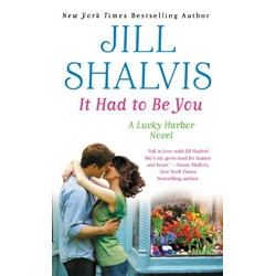 It Had to Be You (Lucky Harbor)