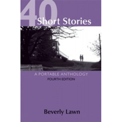 40 Short Stories: A Portable Anthology