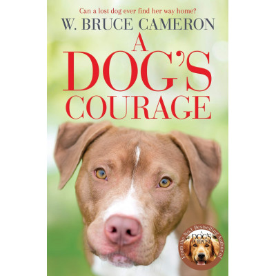 A Dogs Courage