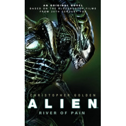 Alien: River of Pain (Book 3) (Уценка)