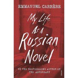 My Life as a Russian Novel