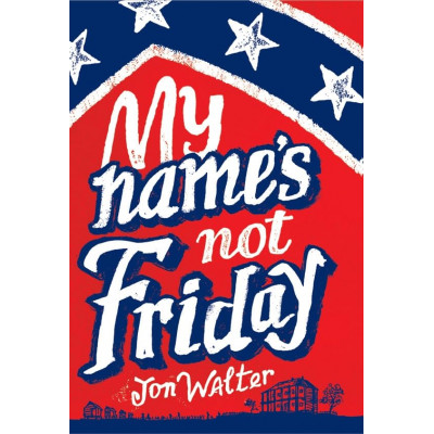 My Name's Not Friday HC