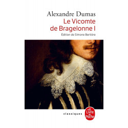Le Vicomte De Bragelonne T01