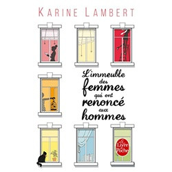 L'Immeuble des femmes qui ont renonce aux hommes