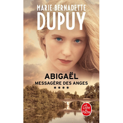 Abigael, messagere des anges (Abigael, Tome 4) (2020)
