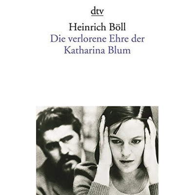 Die verlorene Ehre der Katharina Blum