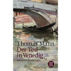Der Tod in Venedig und andere Frzahlungen