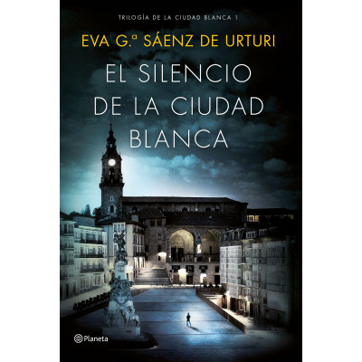 El silencio de la ciudad blanca (Trilogia de la Ciudad Blanca 1)