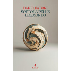 Sotto la pelle del mondo