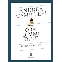 Ora dimmi di te