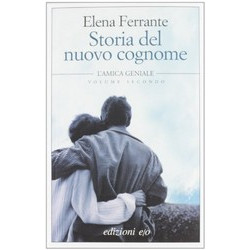 Storia del nuovo cognome. L'amica geniale