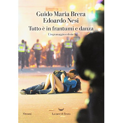 Tutto in frantumi e danza