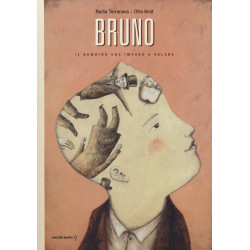 Bruno. Il bambino che imparò a volare