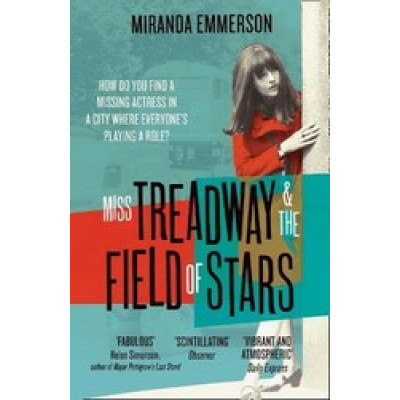 Miss Treadway & the Field of Stars