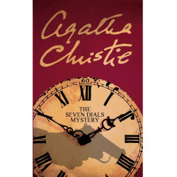 The Seven Dials Mystery The Seven Dials Mystery