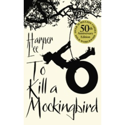 To Kill a Mockingbird (50th Anniversary Ed.)