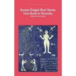 Russian Emigre Short Stories from Bunin to Yanovsky Russian Emigre Short Stories from Bunin to Yanovsky