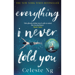Everything I Never Told You