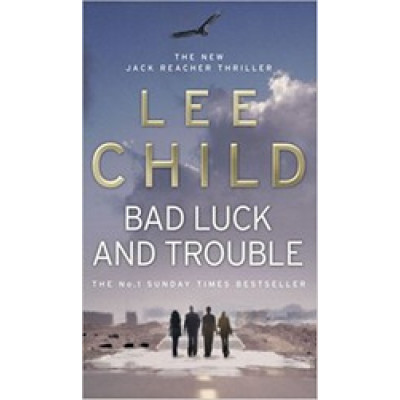 Bad Luck and Trouble