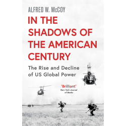 In the Shsdows of the American Century