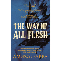 The Way of All Flesh: A Raven and Fisher Mystery: 1