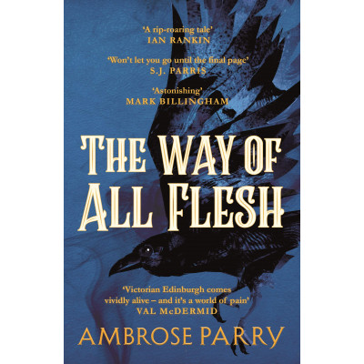 The Way of All Flesh: A Raven and Fisher Mystery: 1