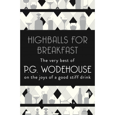 Highballs for Breakfast