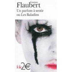 Un parfum a sentir ou Les Baladins