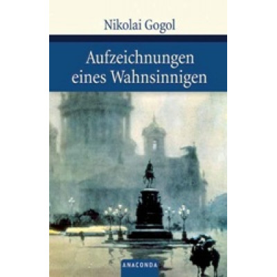 Aufzeichnungen eines Wahnsinnigen Aufzeichnungen eines Wahnsinnigen