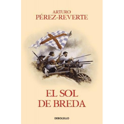 El sol de Breda (Las aventuras del capitán Alatriste 3)
