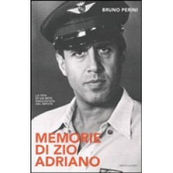 Memorie di zio Adriano