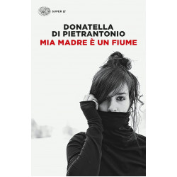 Mia madre è un fiume
