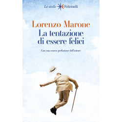 La tentazione di essere felici