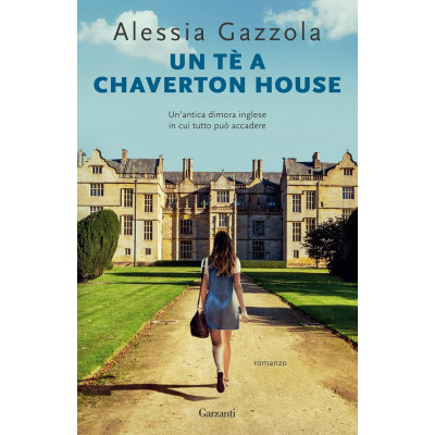 Un tè a Chaverton House