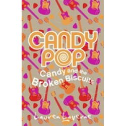 Candypop 1: Candy and the Broken Biscuits Candypop 1: Candy and the Broken Biscuits