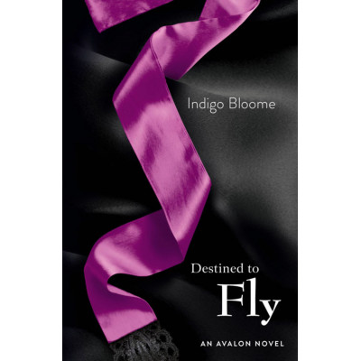 Destined to Fly (Avalon 3)