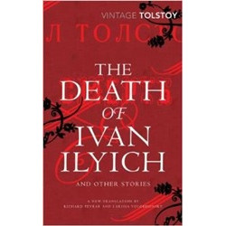 The Death of Ivan Ilyich and Other Stories