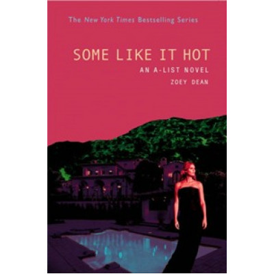 Some like it Hot (An A-List No. 6)